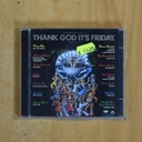 VARIOS -THANK GOD ITS FRIDAY - CD