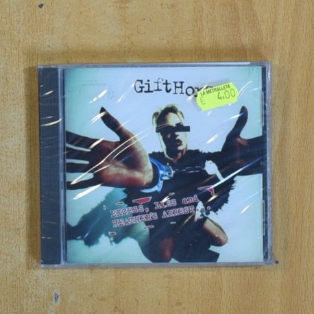 GIFTHORSE - EXCESS LIES AND HEACHERS ARREST - CD