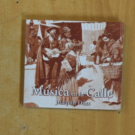 JOAQUIN DIAZ - MUSICA EN LA CALLE - CD