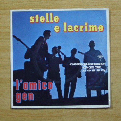 [1024255] COMPLESSO GEN ROSSO - STELLE E LACRIME / L´AMICO GEN - GATEFOLD - SINGLE