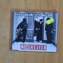 RAGE AGAINST THE MACHINE - NO SHELTER - CD SINGLE