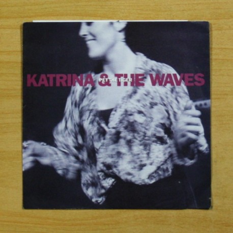 KATRINA & THE WAVES - PET THE TIGER - SINGLE