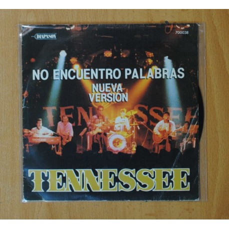 TENNESSEE - NO ENCUENTRO PALABRAS - SINGLE