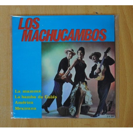 LOS MACHUCAMBOS - LA MAMMA + 3 - EP