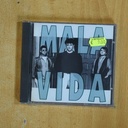 MALA VIDA - MALA VIDA - CD