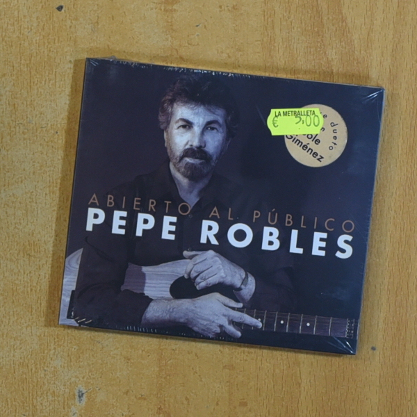 PEPE ROBLES - ABIERTO AL PUBLICO - CD
