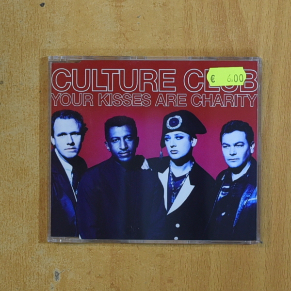 CULTURE CLUB - YOUR KISSES ARE CHARITY - CD SINGLE