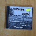 THE MOCKERS - SOMEWHERE BETWEEN MOCKSVILLE AND HARMONY - CD
