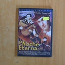 LA NOCHE ETERNA - DVD