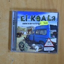 EL KOALA - VUELVE LA BURRA AL TRIGO - CD
