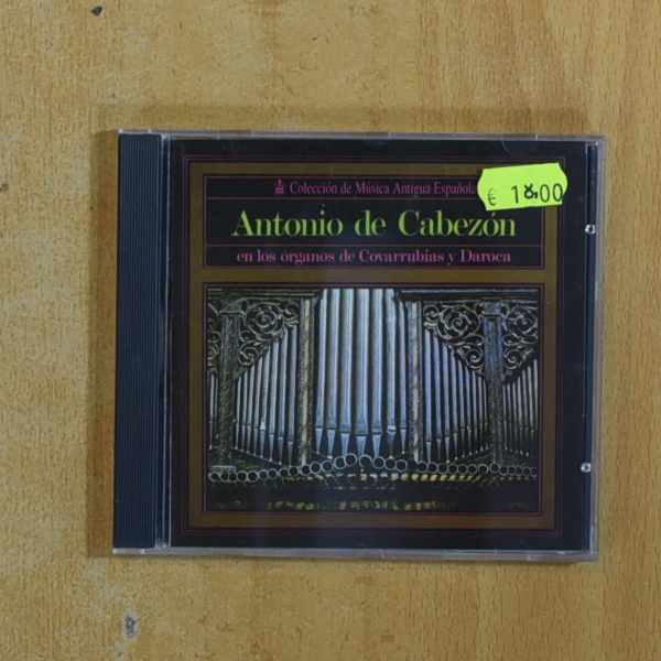 [416919] ANTONIO DE CABEZON - EN LOS ORGANOS DE COVARRUBIAS Y DAROCA - CD