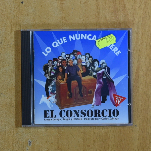 EL CONSORCIO - LO QUE NUNCA MUERE - CD