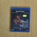 LA VENUS DE LAS PIELES - BLURAY