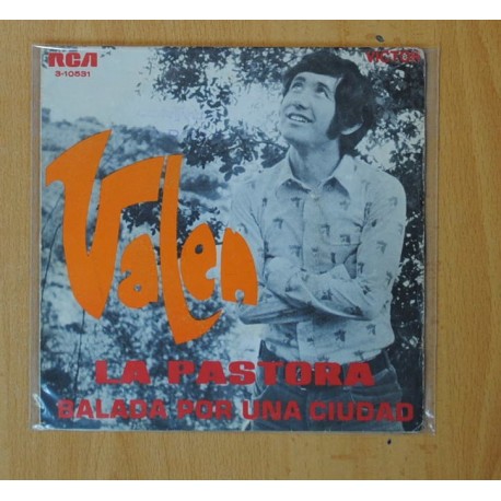 [248731] VALEN - LA PASTORA / BALADA POR UNA CIUDAD - SINGLE