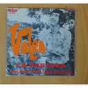 VALEN - LA PASTORA / BALADA POR UNA CIUDAD - SINGLE