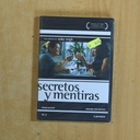 SECRETOS Y MENTIRAS - DVD