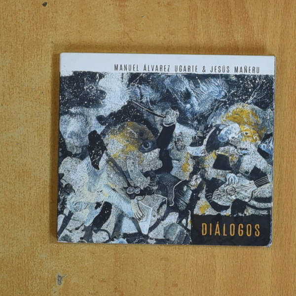 MANUEL ALVAREZ UGARTE & JESUS MAÑERU - DIALOGOS - CD