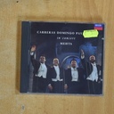 CARRERAS / DOMINGO / PAVAROTTI - IN CONCERT MEHTA - CD