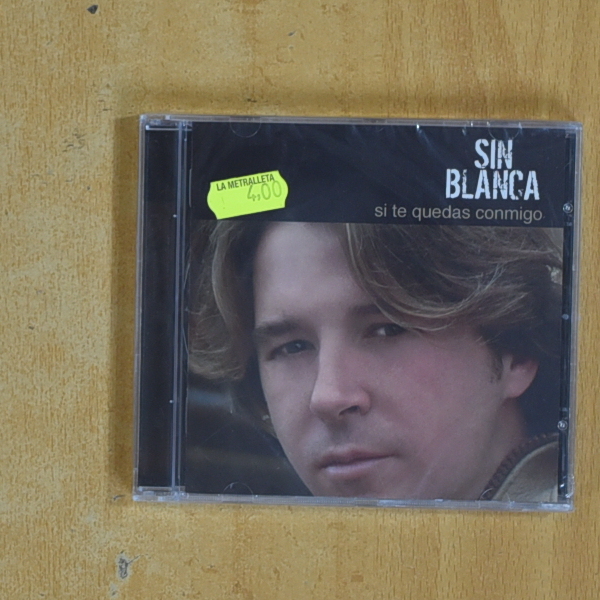 SIN BLANCA - SI TE QUEDAS CONMIGO - CD