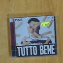 POLE - TUTTO BENE - CD