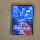 24 HORAS AL LIMITE - DVD