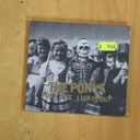 THE PONYS - TURN THE LIGHTS OUT - CD