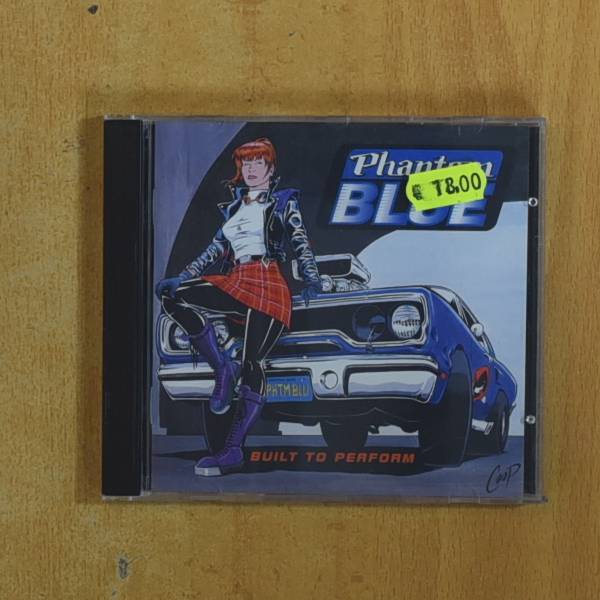 PHANTOM BLUE - BUILT TO PERFORM - CD