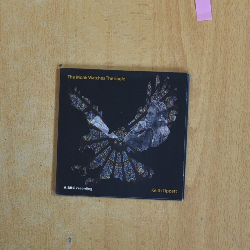 EITH TIPETT - THE MONK WATCHES THE EAGLE - CD