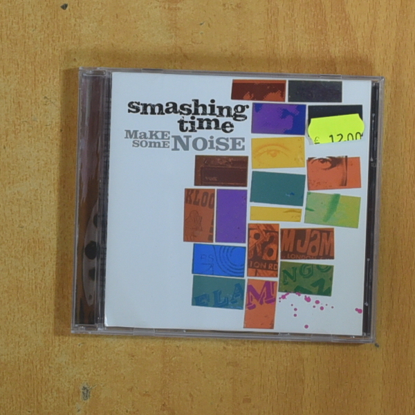 [419336] SMASHING TIME - MAKE SOME NOISE - CD