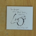 BEN HARPER AND THE BLIND BOYS OF ALABAMA - THERE WILL BE A LIGHT - CD