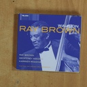 RAY BROWN - WALK ON - CD