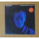 JIM DIAMOND - I SHOULD HAVE KNOW BETTER / IMPOSSIBLE DREAM - SINGLE