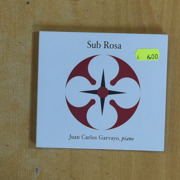 [419708] JUAN CARLOS GARVAYO - SUB ROSA - CD