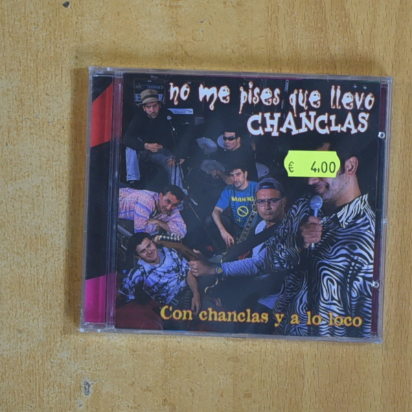 [419972] NO ME PISES QUE LLEVO CHANCLAS - CON CHANCLAS Y A LO LOCO - CD