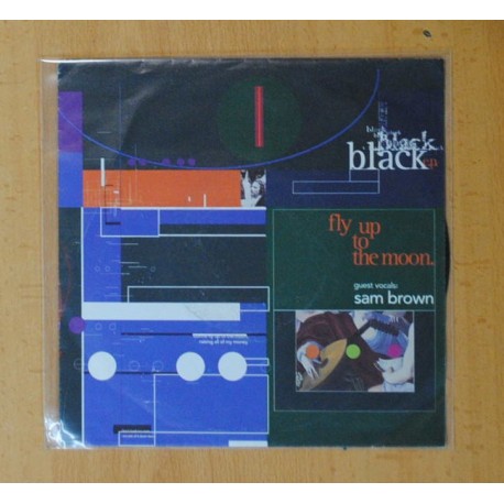 [256268] BLACK & SAM BROWN - FLY UP TO THE MOON / YOU HIT ME UP WHAT YOU ARE - SINGLE