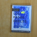 LOS PASOS DOBLES - DVD