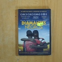 DIAMANTES NEGROS - DVD