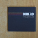 DINERO - A 10 AÑOS LUZ - CD