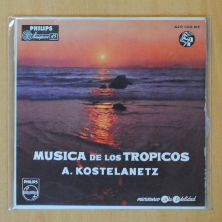 [259156] ANDRE KOSTELANETZ Y SU ORQUESTA - MUSICA DE LOS TROPICOS - LUNA DE MANAKOORA + 3 - EP