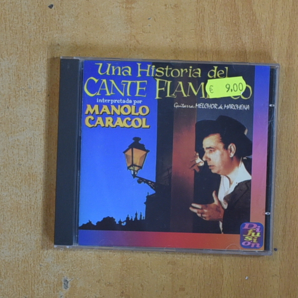 MANOLO CARACOL - UNA HISTORIA DEL CANTE FLAMENCO - CD