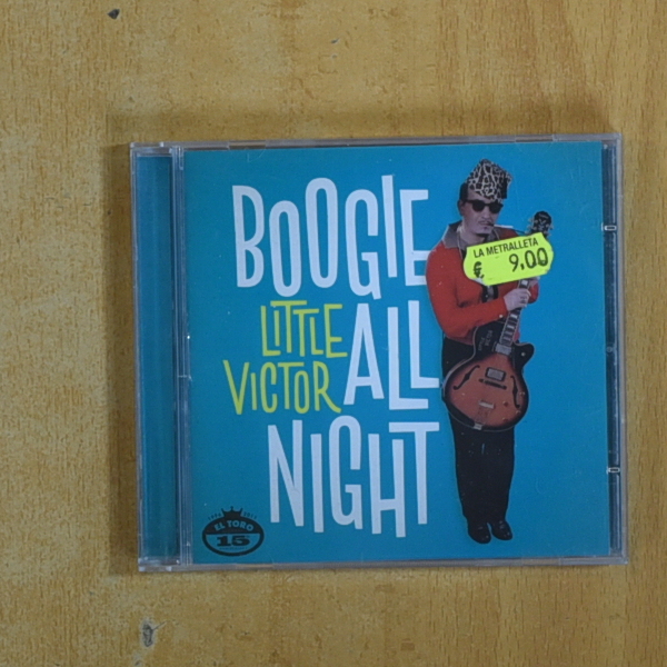 LITTLE VICTOR - BOOGIE ALL NIGHT - CD