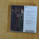 GUILLAUME DUFAY - COMPLETE SECULAR MUSIC - CD