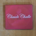 CLAUDE CHALLE - THE BEST OF CLAUDE CHALLE - CD