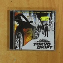 VARIOS - THE FAST AND THE FURIOUS TOKYO DRIFT - CD