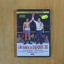 YO HICE A ROQUE III - DVD
