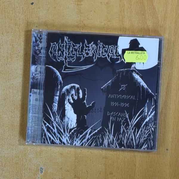 ANTICLERICAL - 1991 / 1996 DESCANSE EN PAZ - CD