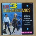 LOS 3 SUDAMERICANOS - LA BANDA BORRACHA + 3 - EP