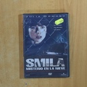SMILA MISTERIO EN LA NIEBLA - DVD
