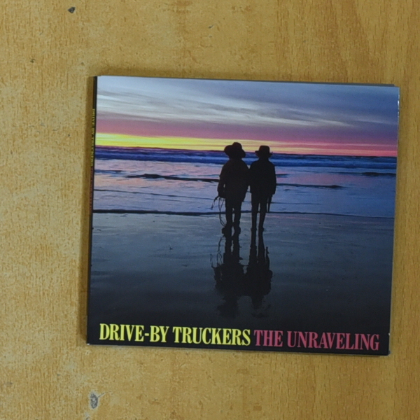 DRIVE BY TRUCKERS - THE UNRAVELING - CD