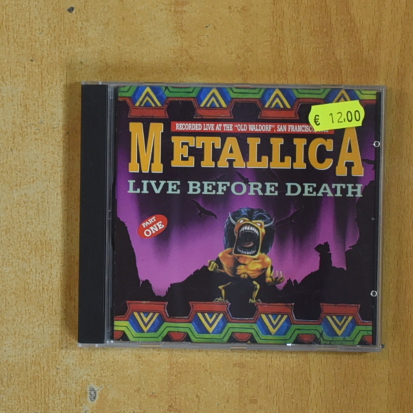 METALLICA - LIVE BEFORE DEATH - CD